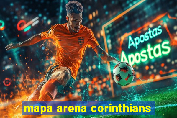 mapa arena corinthians